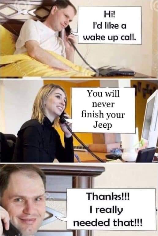 Jeep Wrangler JL Jeep humor waiting room ( ** NO POLITICS ** ) 49241554_2055455021240691_1321324689791909888_n