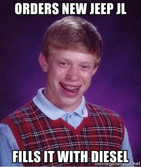 Jeep Wrangler JL Memes orders-new-jeep-jl-fills-it-with-diesel