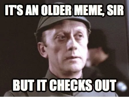 Jeep Wrangler JL Jeep humor waiting room ( ** NO POLITICS ** ) star-wars_return_of_the_jedi_older_meme_sir_but_it_checks_out