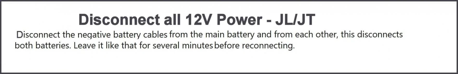 Jeep Wrangler JL ESS stopped working Disconnect 12V Power