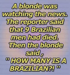 65a33bfe1d130bd11d4828d0d7edfacb--dumb-blonde-jokes-stupid-jokes.jpg
