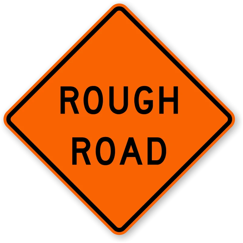 Jeep Wrangler JL You might be a Jeeper if... rough-road-sign-x-w8-8