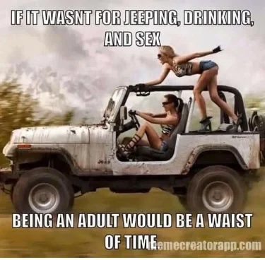 Jeep Wrangler JL Jeep humor waiting room ( ** NO POLITICS ** ) F7A2823F-CC01-4FA2-8AC9-AFE36F1C6632